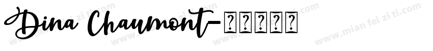 Dina Chaumont字体转换